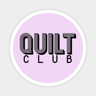 Quilt Club Magnet